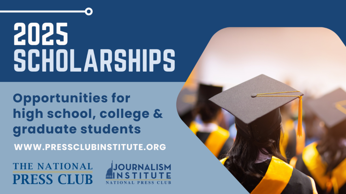 2025 National Press Club Scholarship applications are now open. Deadline is March 16, 2025.