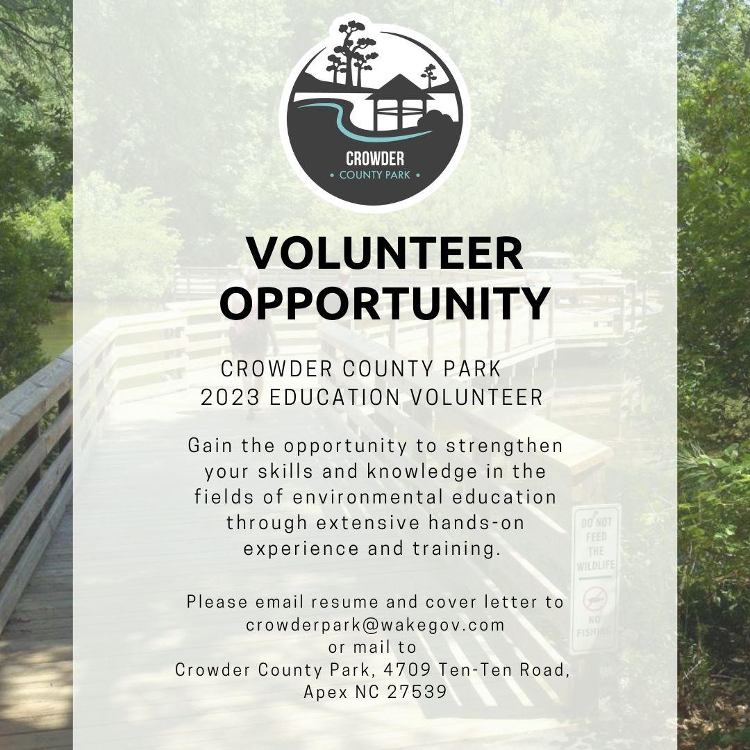 Flyer seeking volunteer to help with education at Crowder County Park