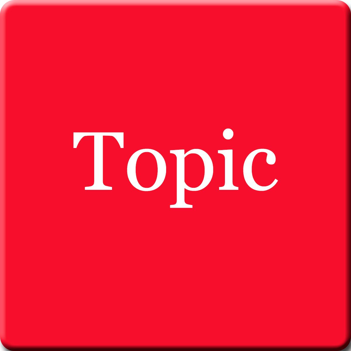 Topic button