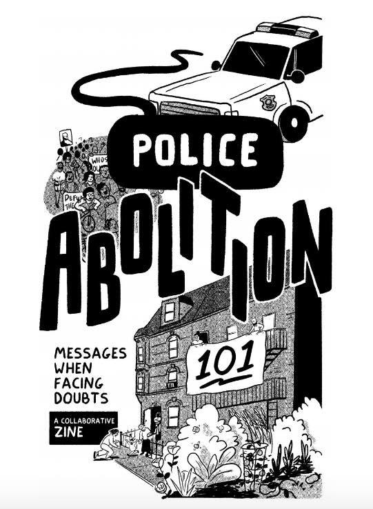 Cover for the zine Police Abolition 101: Messages when facing doubts