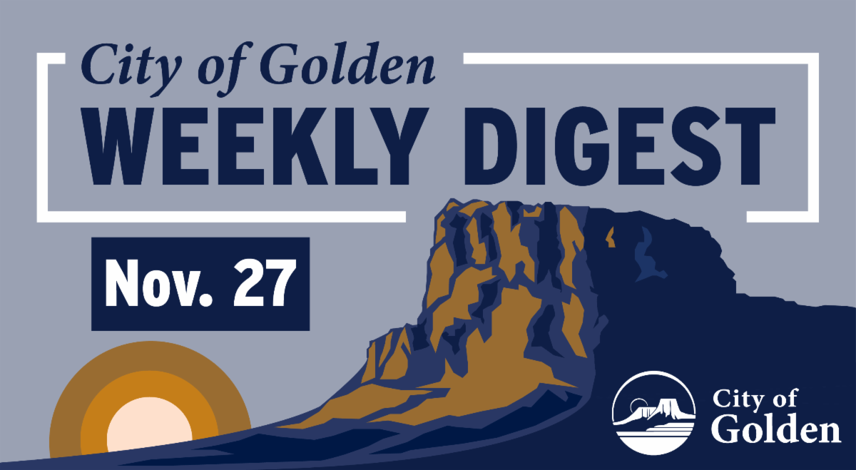 City of Golden Weekly Digest November 27