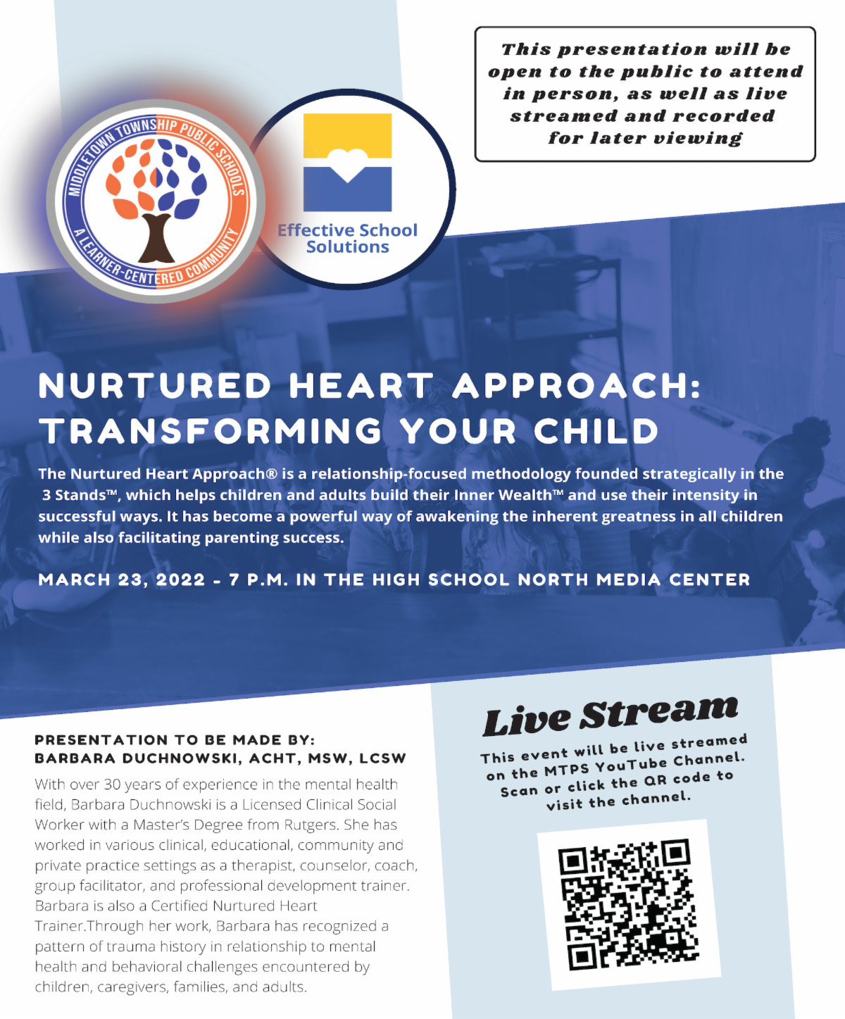 you are invited to the Nurtured Heart Event at High School North on March 23 at 7 p.m. The event will also be live streamed on the district YouTube channel.