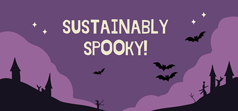 Sustainably Spooky!