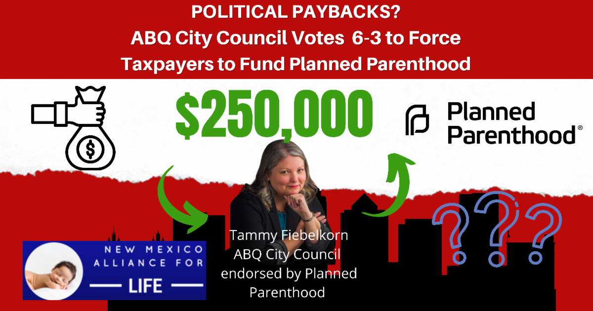 Shady Move: ABQ City Council Votes to Fund Planned Parenthood Abortion ...