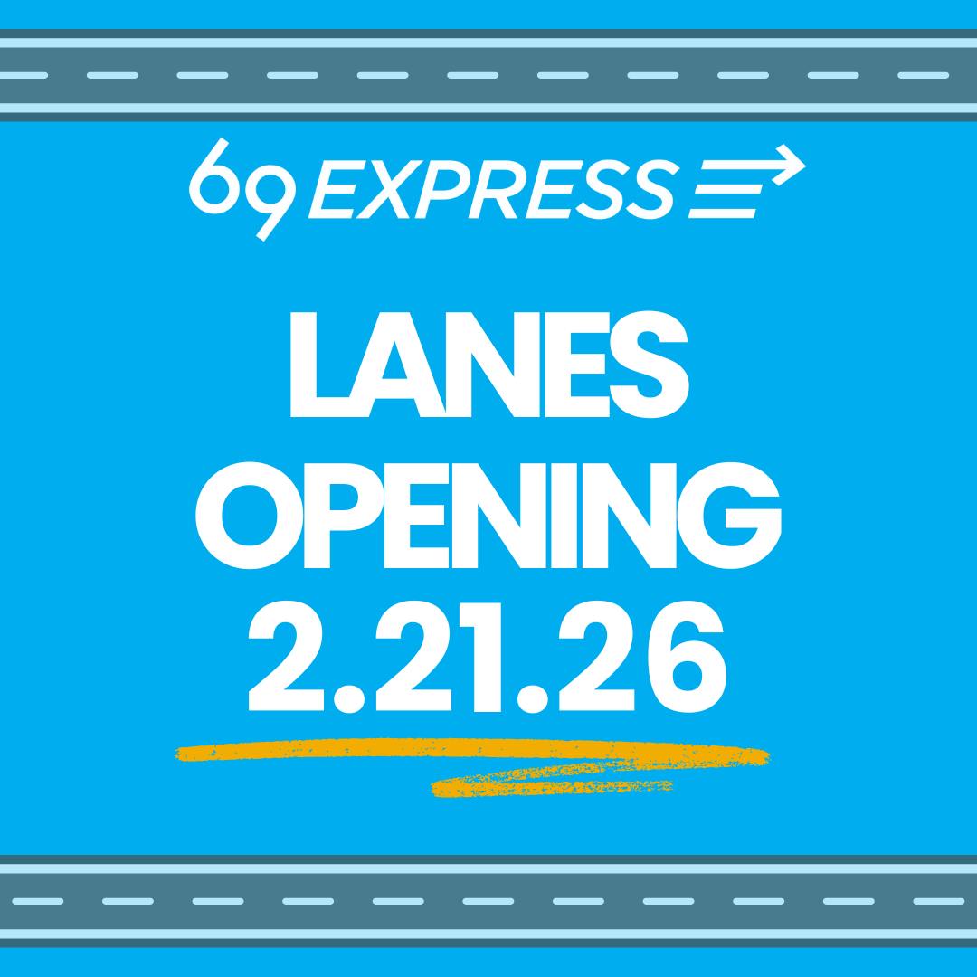 An image announcing the opening of 69Express on Feb. 21.