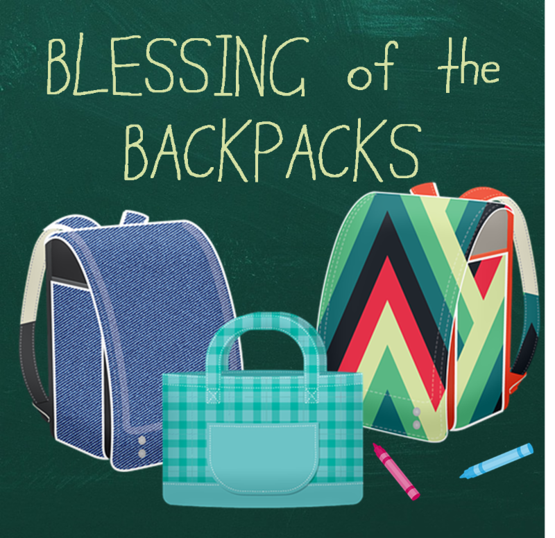 Blessing of the Backpacks no date