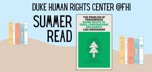 Duke Human Rights Center @ FHI Summer Read. Book cover of The Problem of Personhood.