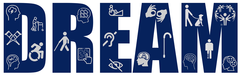 Image of the word DREAM in navy blue block letters with disability access symbols throughout