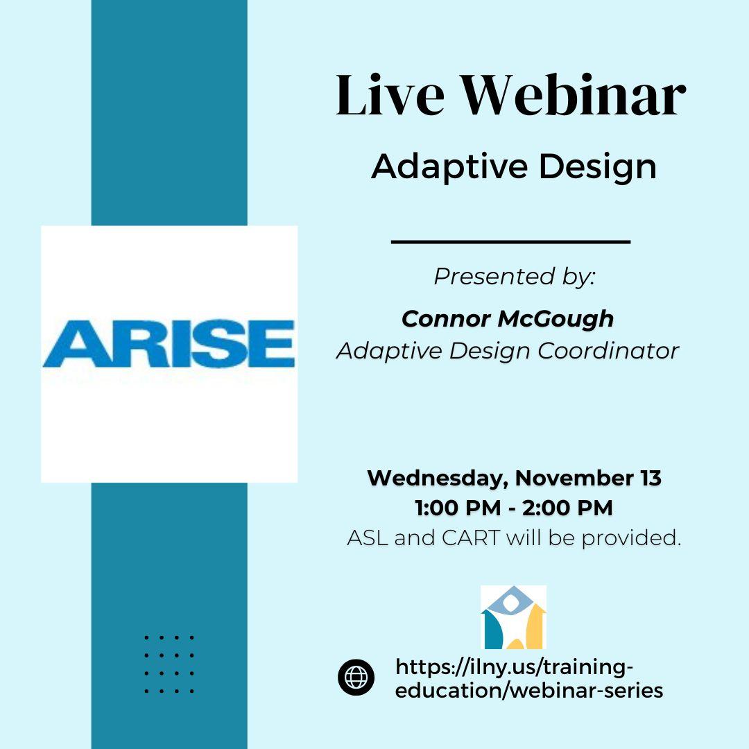 Light blue background with a vertical teal rectangle on left side. Along the vertical bar is the ARISE text logo on a white background an overlayed. Webinar info included.