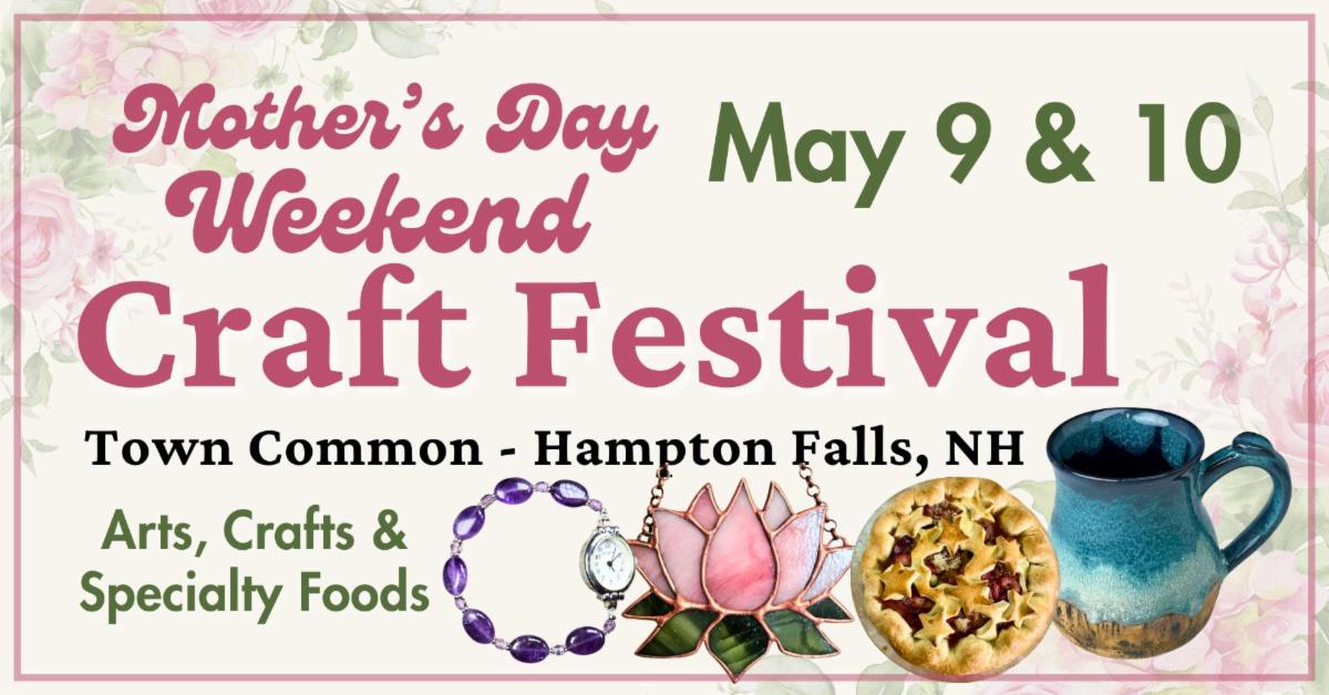 Mothers Day Craft Festival