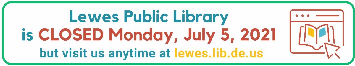 Closed July 5th