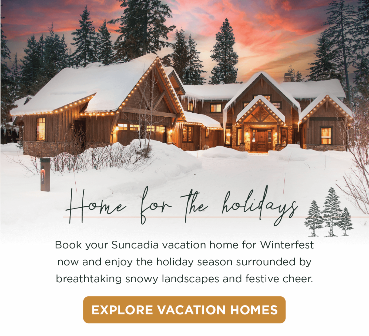 Book Your Winterfest Vacation Home Now