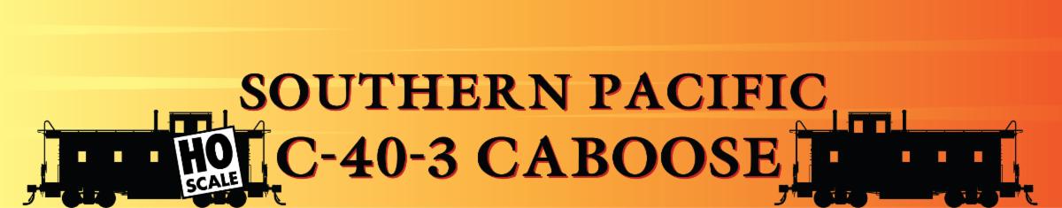 Rapido SP C-40-3 Caboose