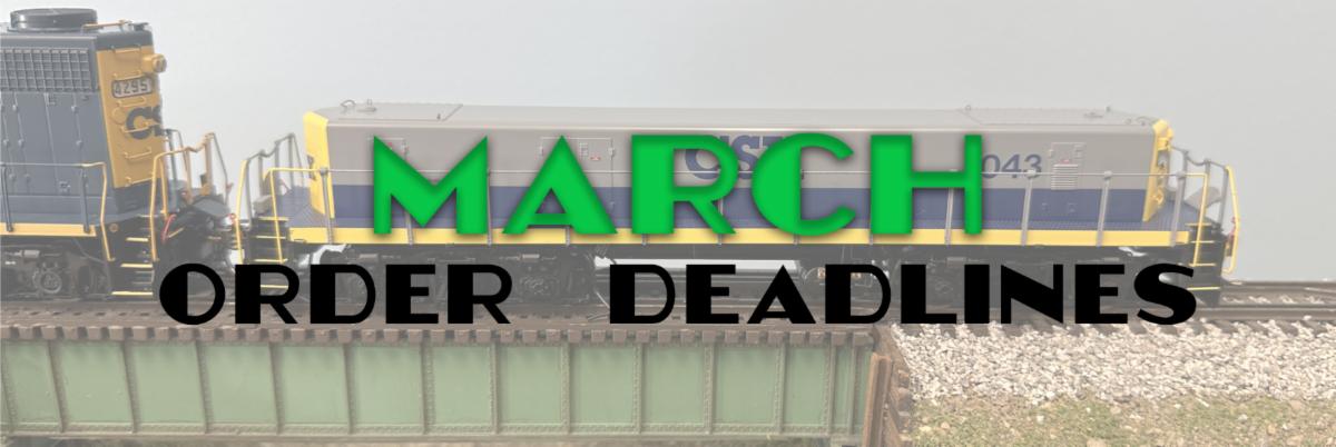 Rapido March Order Deadlines
