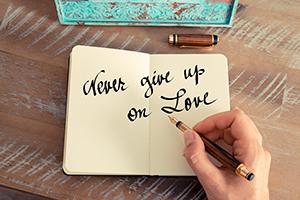 Never Give Up on Love