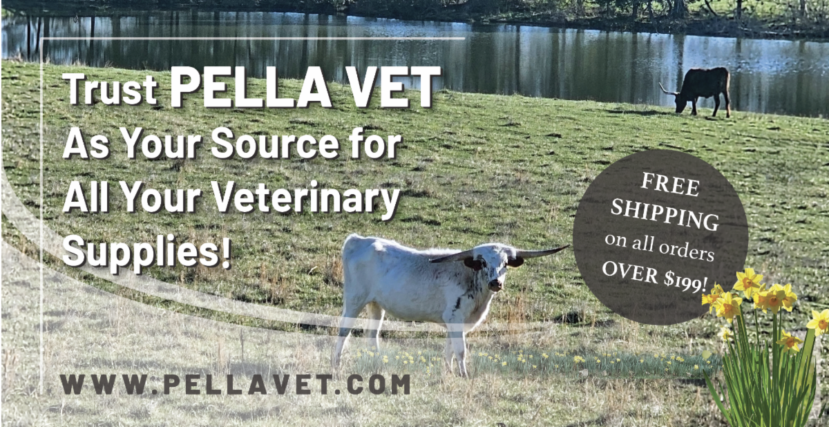 3.27.24 Trust Pella Vet As Your Source for All Your Veterinary Supplies!