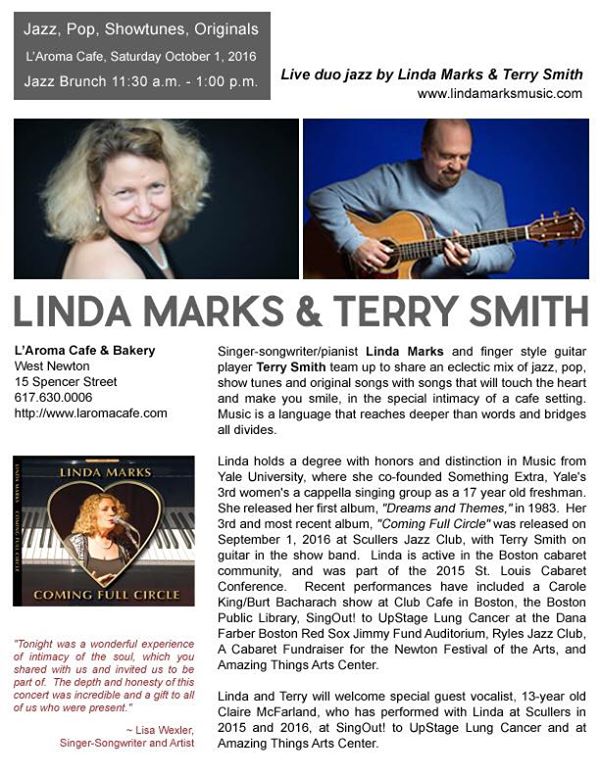 Join me with guitarist Terry Smith and guest vocalist Claire McFarland for a Jazz Brunch at the delightful Cafe L'Aroma in West Newton on October 1.