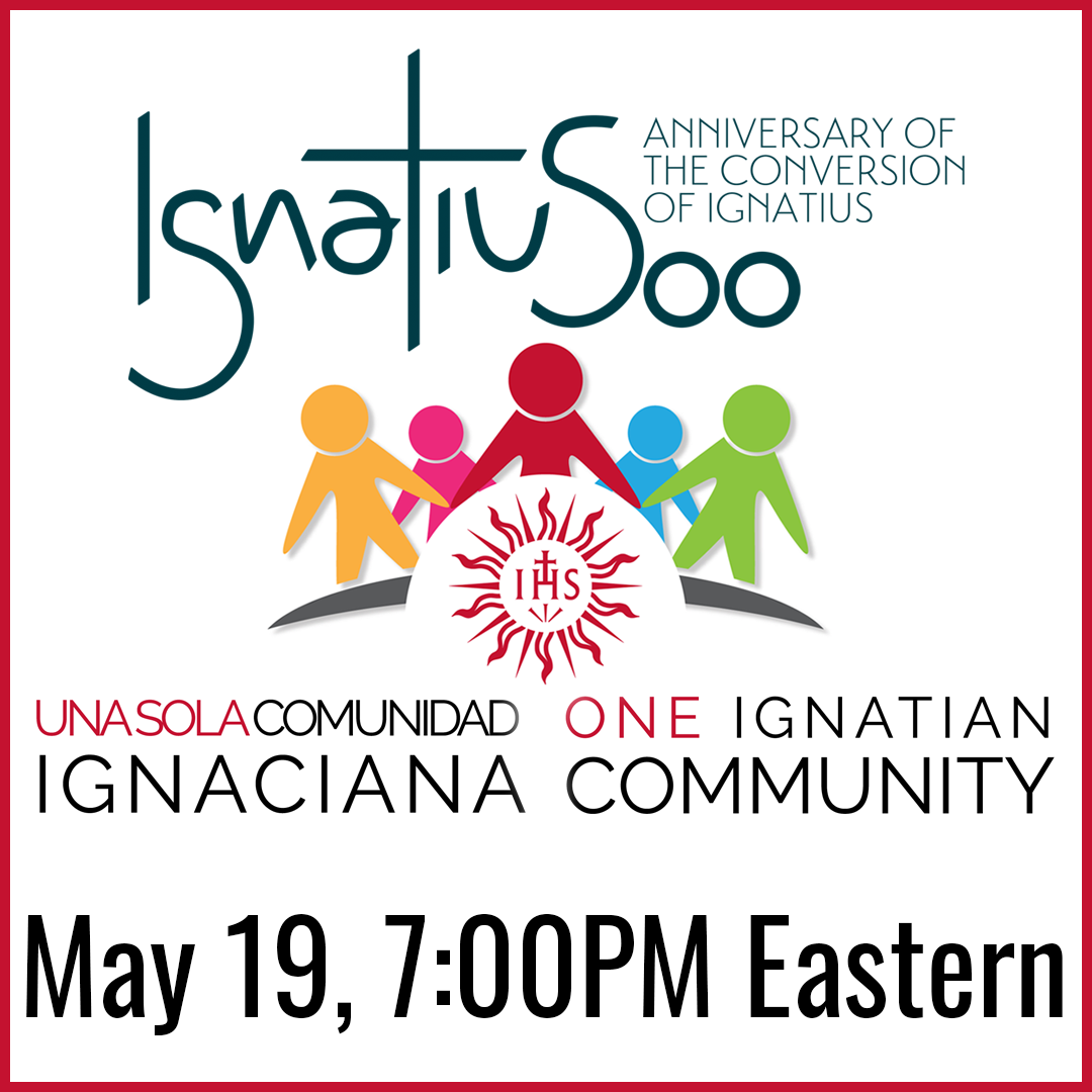 One Ignatian Community | Una Sola Comunidad Ignaciana
