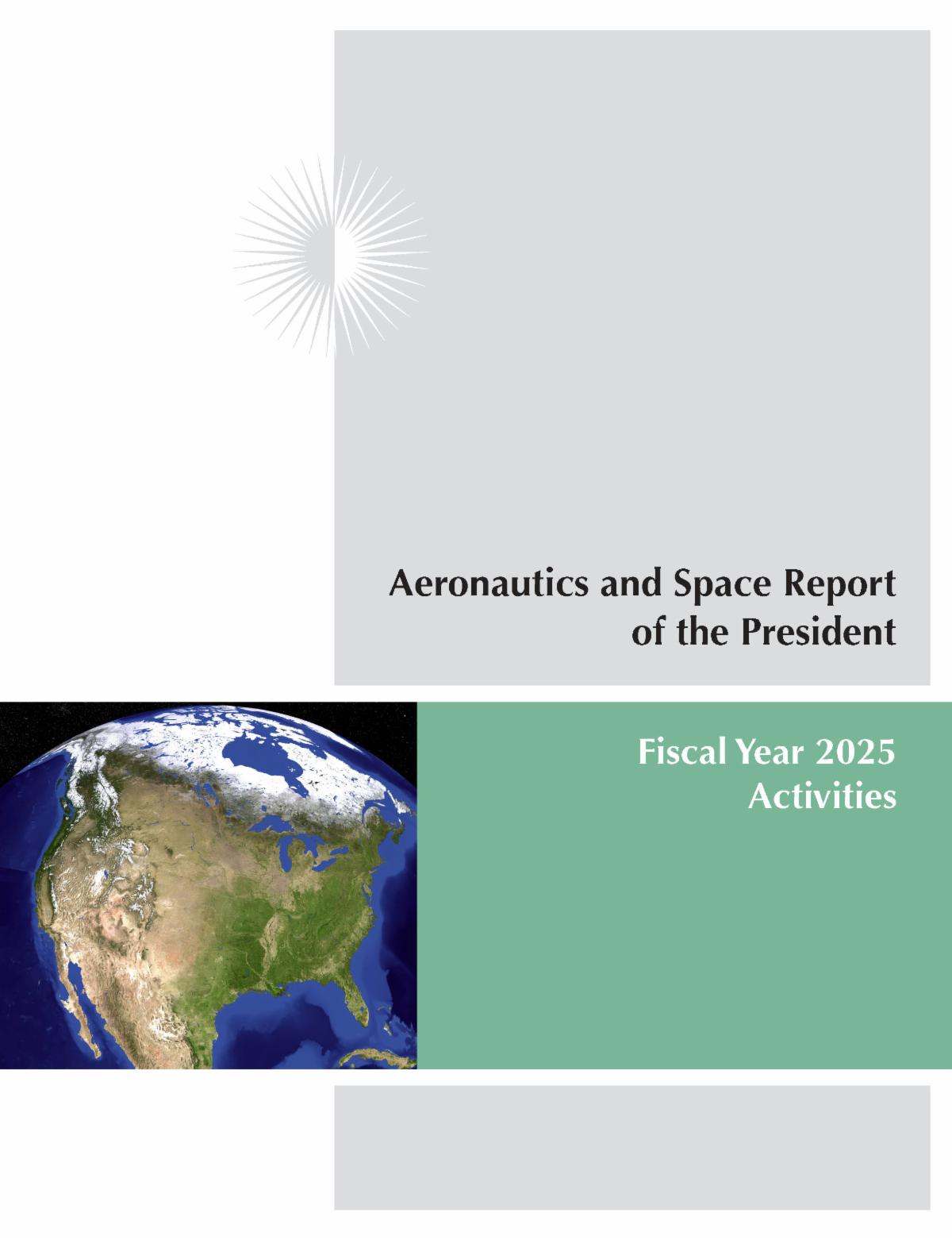 Front cover of the FY 2025 edition of the Aeronautics and Space Report of the President.