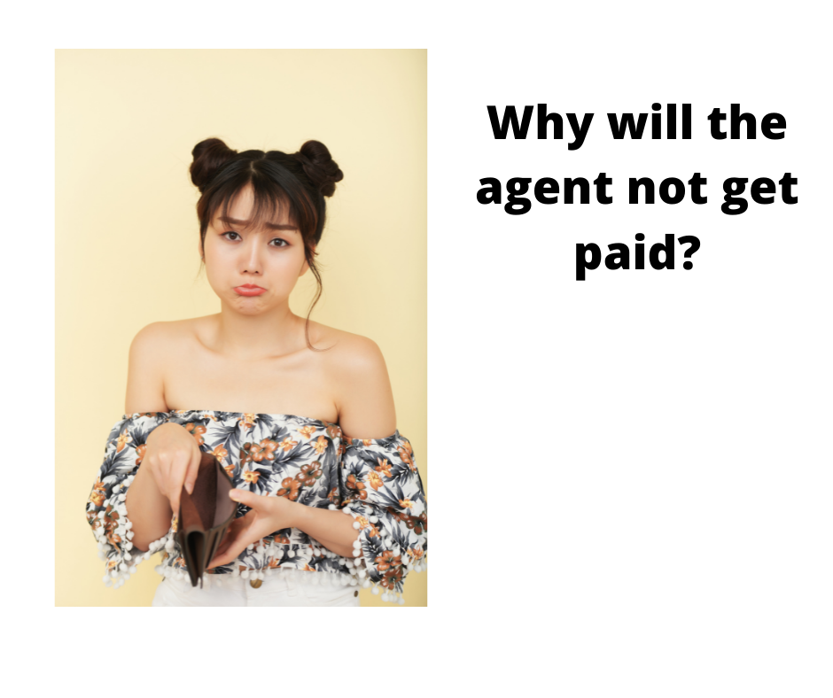 The 5 reasons agents do not get paid