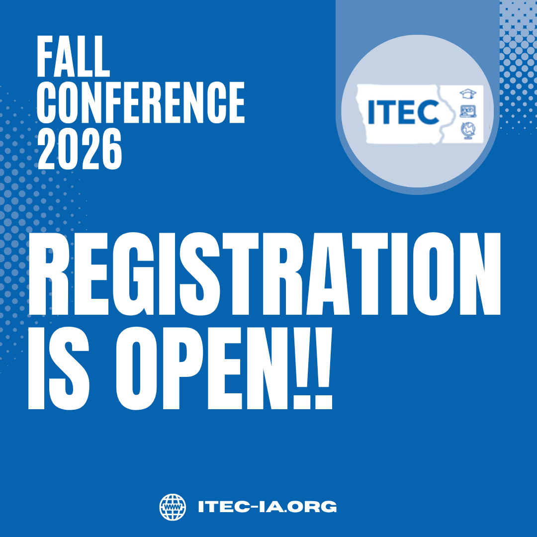 Blue promotional graphic announcing that registration is open for the 2026 ITEC fall conference, with the website ITEC-IA.ORG.