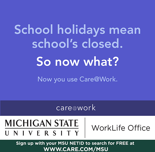 School holidays mean school is closed. Use care.com for help.