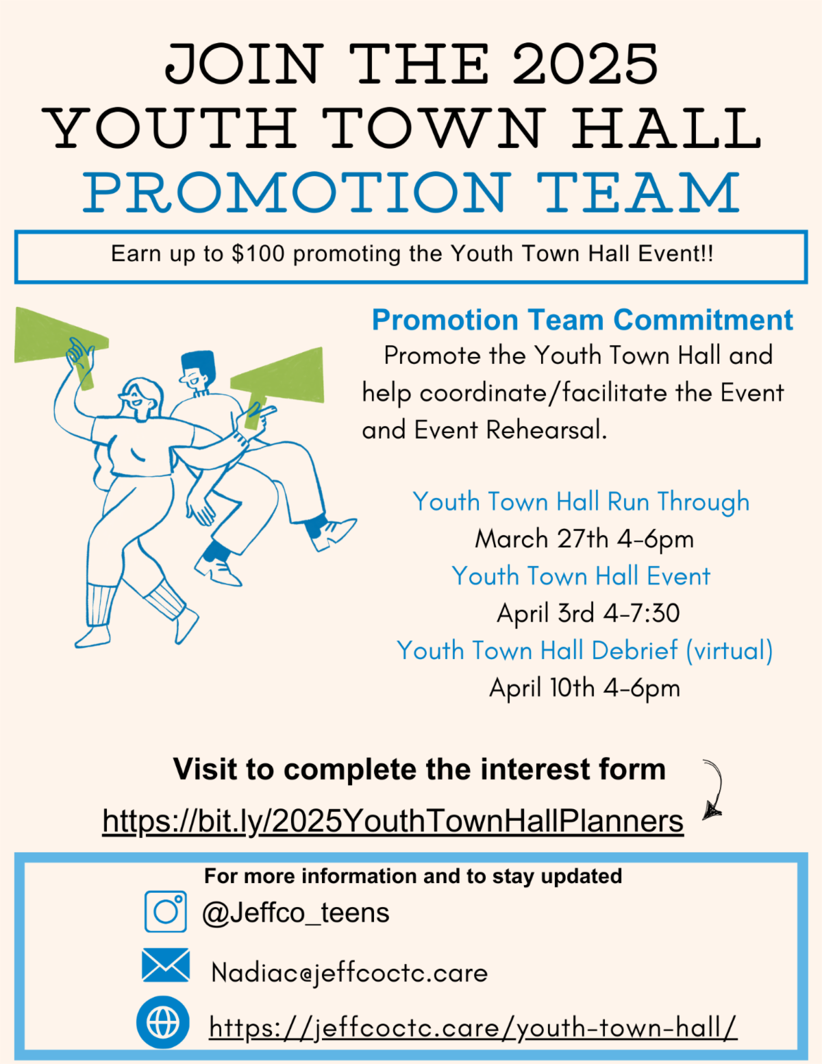 Colorful flier that states "Join the 2025 Youth Town Hall Promotion Team" with additional details. 