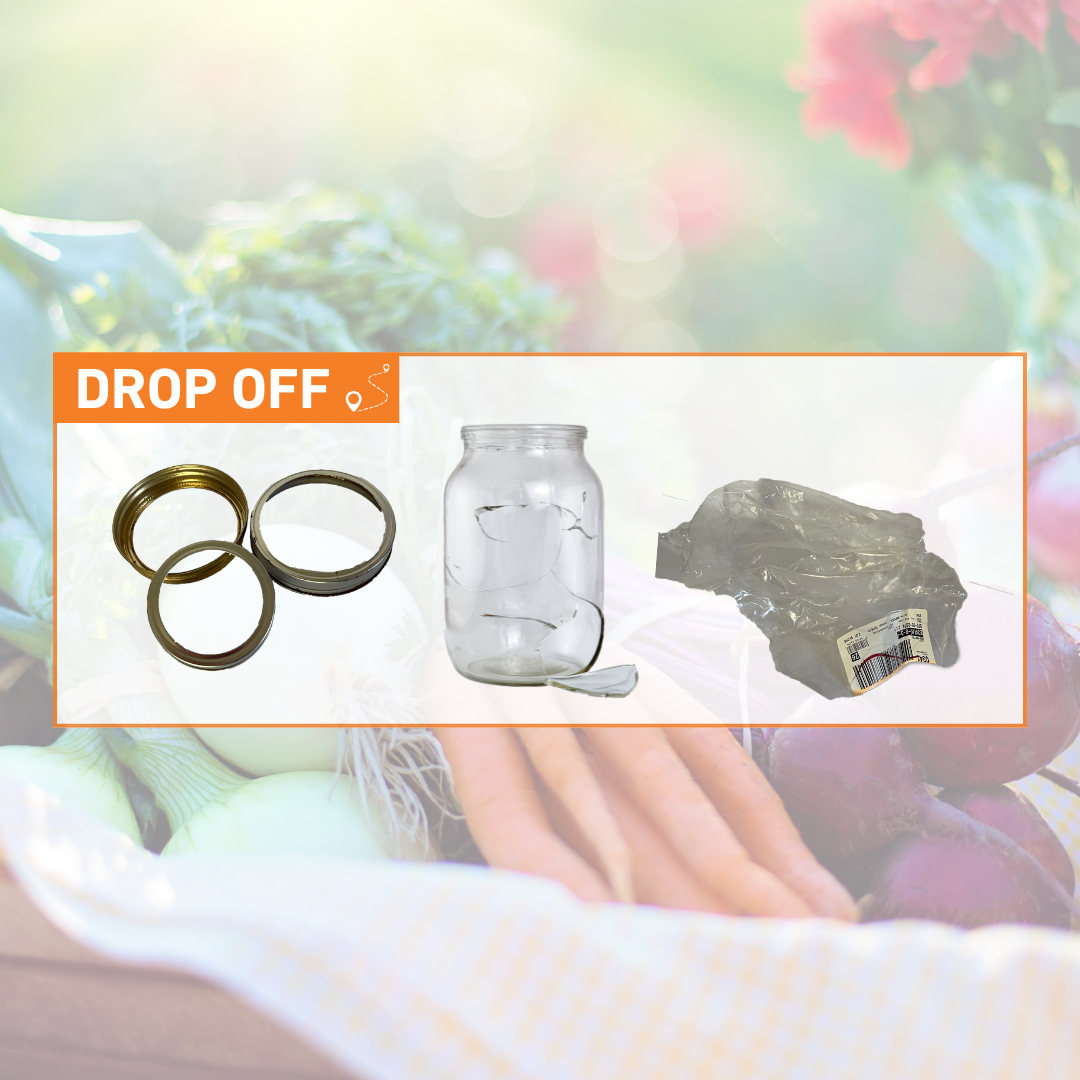 Drop Off: - Glass jars (broken); Rusted metal rings; Plastic box wrap