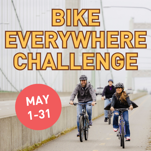 Bike Everywhere Challenge May 1-31, with picture of three people riding across the Narrows Bridge