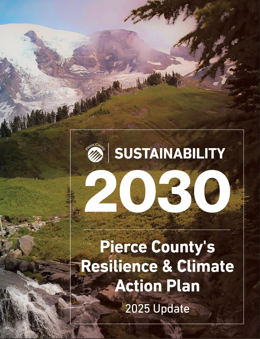 Cover of Sustainability 2030 Pierce County's Climate & Resilience Action Plan 2025 Update