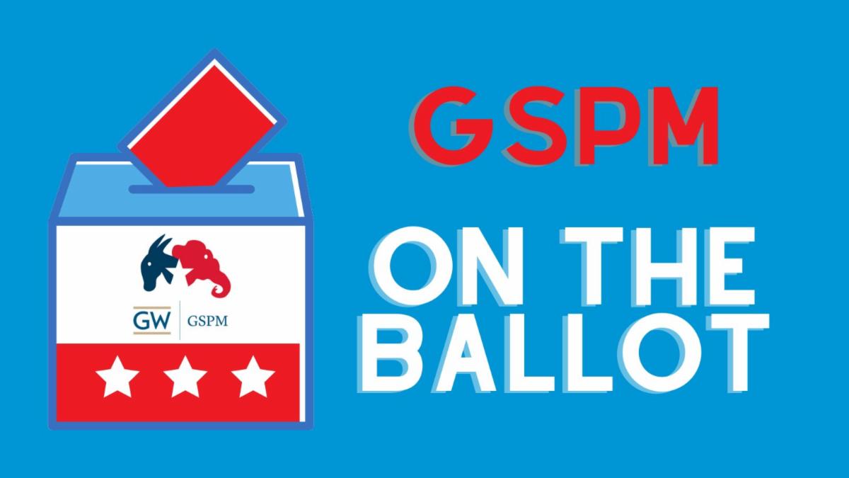 GSPM on the ballot with red, white and blue motif and box with ballot being inserted with a GW GSPM logo