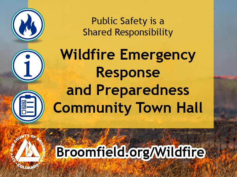 Decorative image with text announcing Broomfield Wildfire Emergency Response and Preparedness Community Town Hall