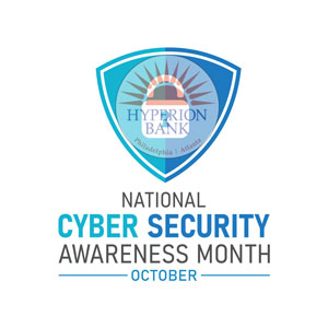 October is National Cyber Security Awareness Month