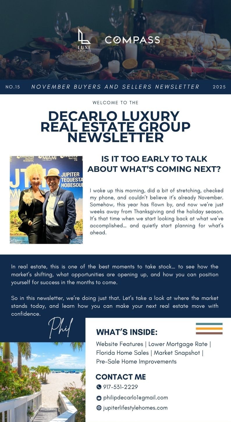A newsletter for the Decarlo Luxury Real Estate Group
