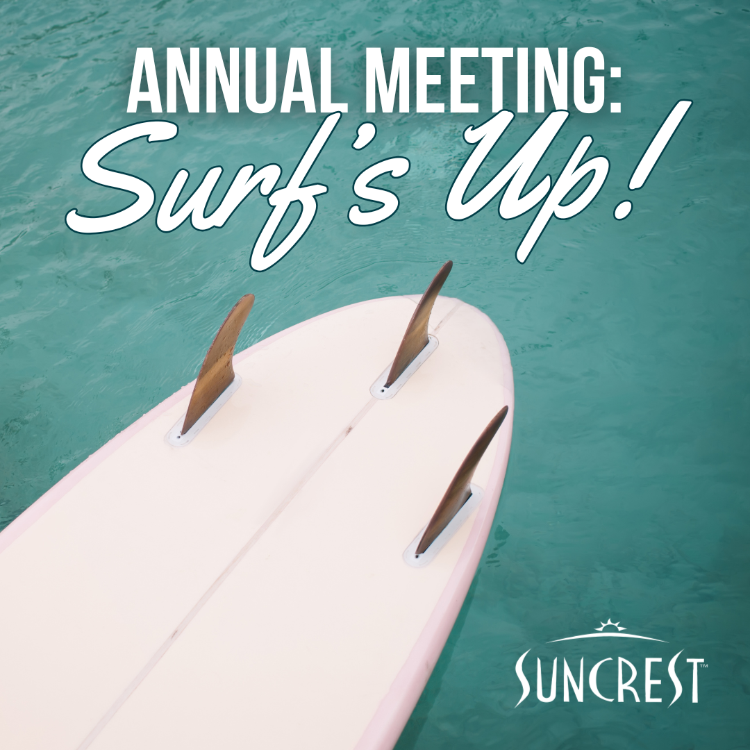 Annual Meeting: Surf's Up!
