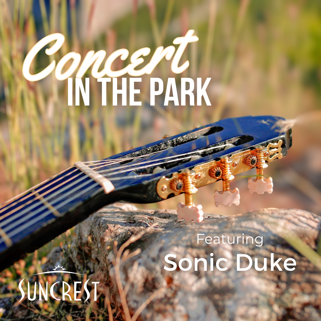SunCrest Concert in the Park Featuring Sonic Duke