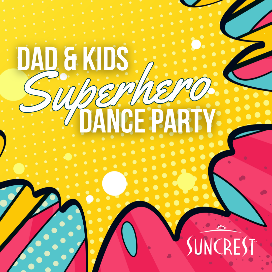 Dad & Kids Superhero Dance Party