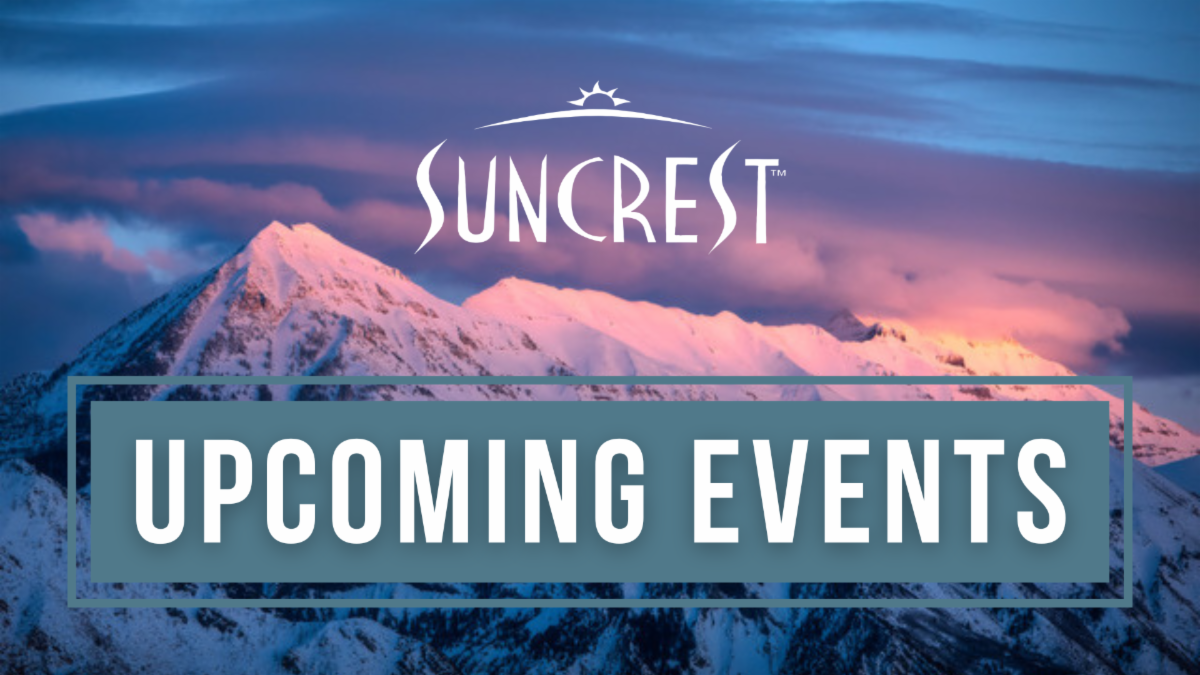 SunCrest Upcoming Events
