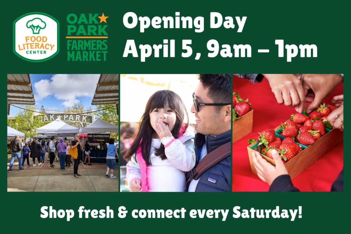 food literacy center oak park farmers market from april to november saturdays 9am to 1pm