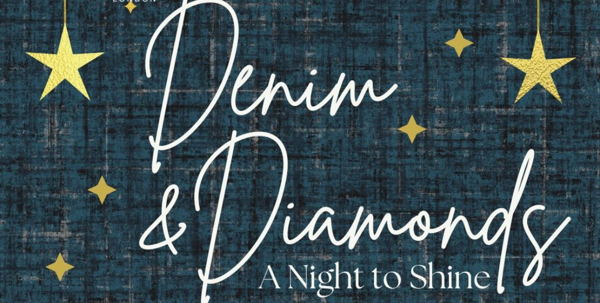 The words denim & Diamonds A Night to Shine on a textured denim background