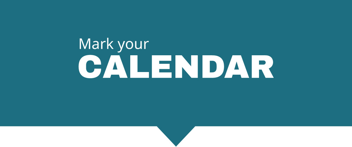 A turquoise background with bold white letters that read mark your calendar.