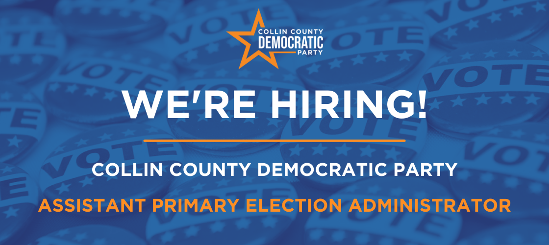 We're Hiring CCDP Assistant Primary Election Administrator 