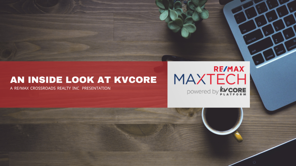 kvCORE How the 1 Rated Real Estate Tech for REALTORS® Can Help Your Business Grow