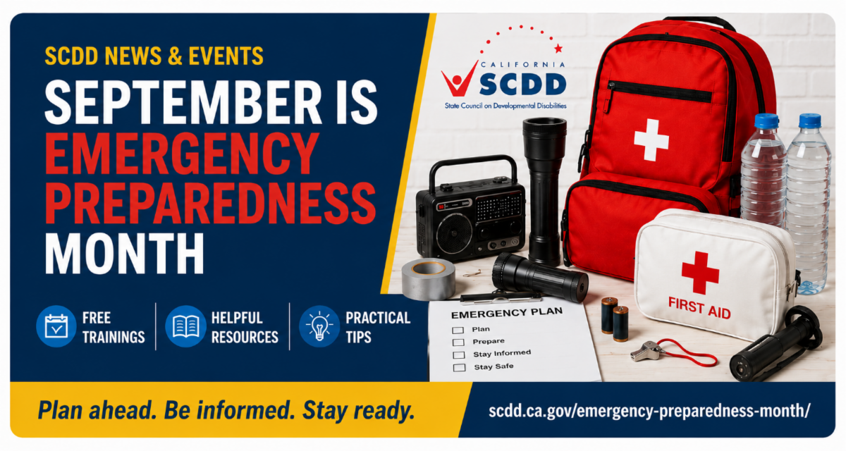 Graphic for September Emergency Preparedness Month featuring emergency supplies, including a backpack, first aid kit, radio, flashlights and water. Text highlights free trainings, helpful resources and practical tips. SCDD logo appears at top.