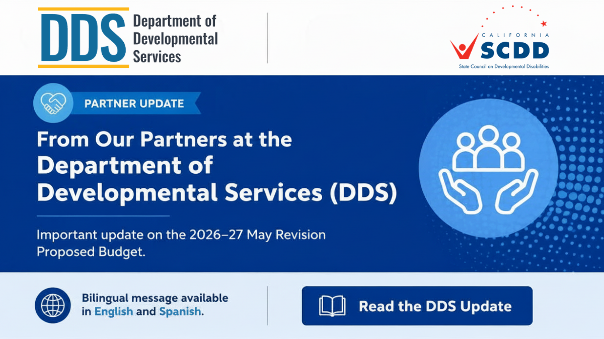 From Our Partners at the Department of Developmental Services (DDS)
