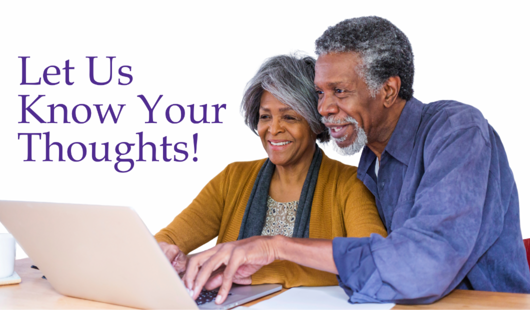 Image of a couple smiling while looking at an open laptop together with the text Let Us Know Your Thoughts.