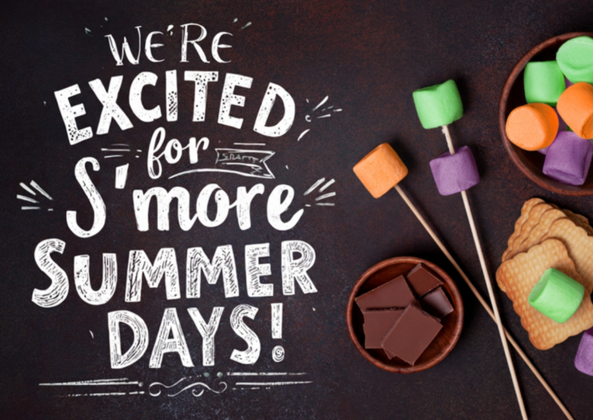 We're Excited for S'More Summer Days! 