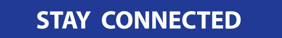 STAY CONNECTED copy.jpg