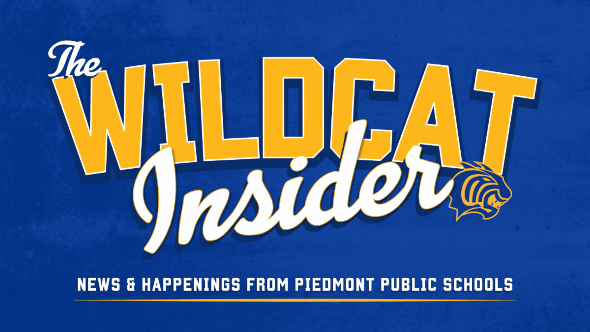 Blue banner graphic that displays, "Wildcat Insider: News & Happenings from Piedmont Public Schools."