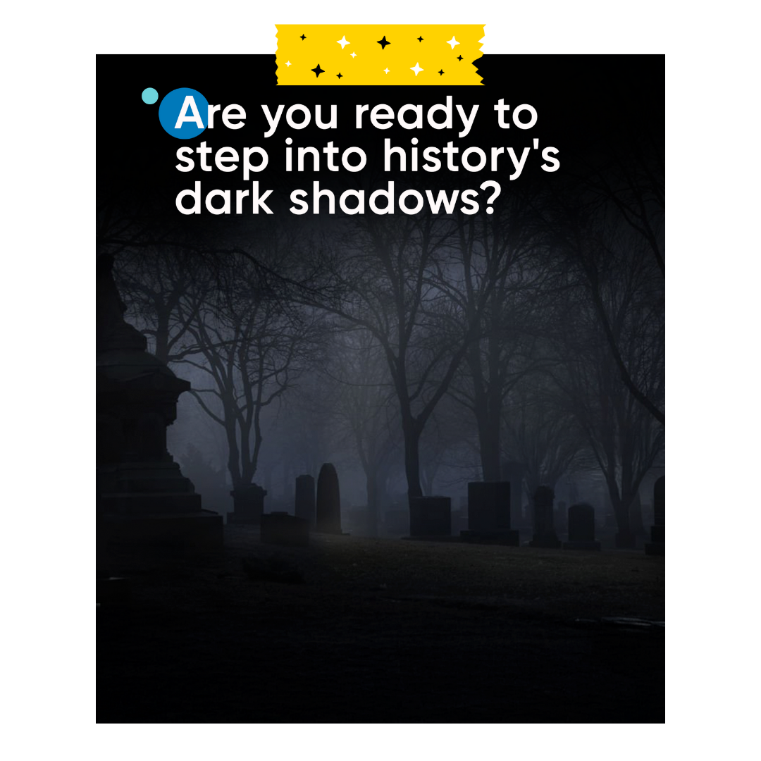 Are you ready to step into history's dark shadows. Image of a cemetery in the dark with fog in the background. 